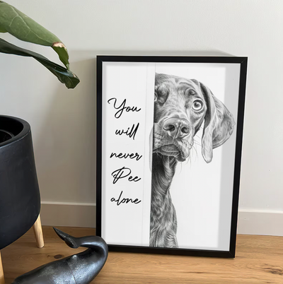 Funny Vizsla You Will Never Pee Alone - Dog Canvas Print