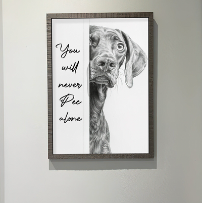 Funny Vizsla You Will Never Pee Alone - Dog Canvas Print